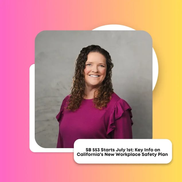 SB 553 Starts July 1st: Key Info on California's New Workplace Safety Plan